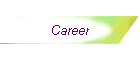 Career